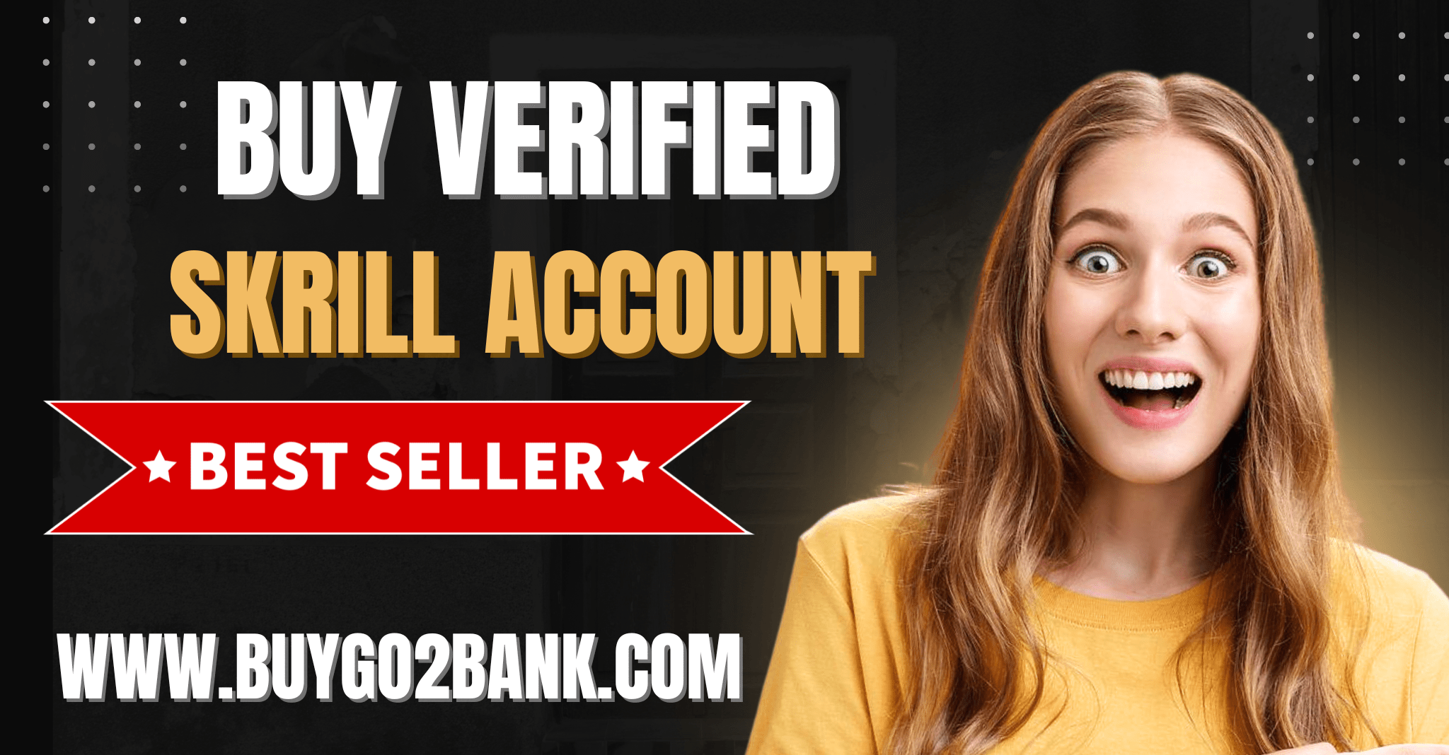 Buy Verified Skrill Account 
